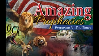 May 4, 2024 | Amazing Prophecies - Preparing for End Times