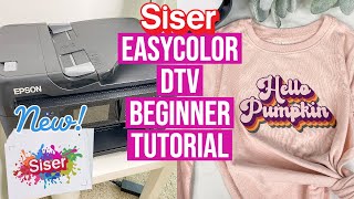 I TESTED OUT THE NEW SISER EASYCOLOR DTV | BEGINNGER PRINTABLE VINYL VIDEO