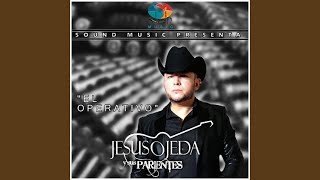 Video thumbnail of "Jesus Ojeda - El Especial"