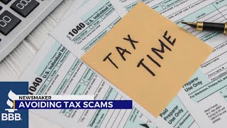 Newsmaker: How to protect yourself from tax scams