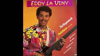 Eddy La Viny - Antillaise Yé La La La 1987