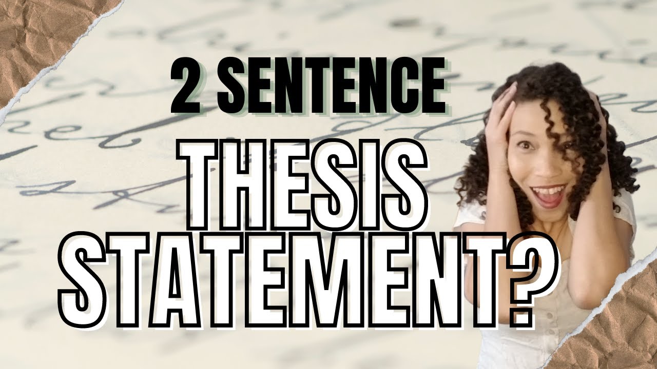 Can Your Thesis Statement Be Two Sentences Absolutely Studying YouTube Can Your Thesis Statement Be Two Sentences Absolutely Studying YouTube