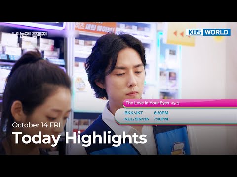 (Today Highlights) October 14 FRI : The <strong>Love</strong> in Your Eyes / <strong>Gold</strong> Mask and more | KBS WORLD TV