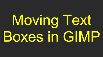 Moving Text Boxes in GIMP