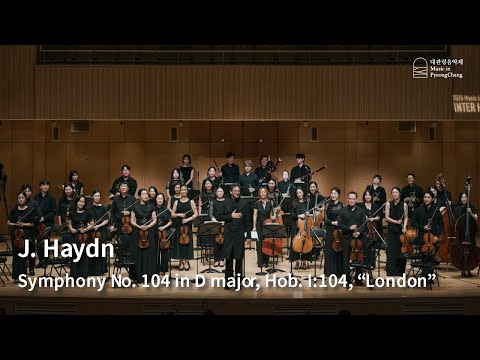 [The 22nd MPyC] J. Haydn - Symphony No. 104 in D major, Hob. I:104, "London"