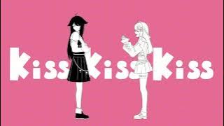 Kiss kiss kiss / Covered by NAGi