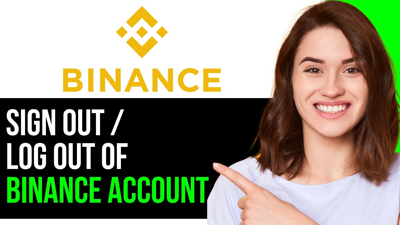 How To SIGN OUT OF BINANCE ACCOUNT! | BEST NEW METHOD 2025