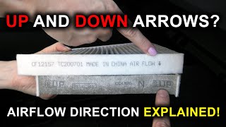 Cabin Air Filter Airflow Direction Explained! Where Should UP And DOWN Arrows Point?