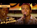 Au rythme de la passion  ep  01  l amour en musique