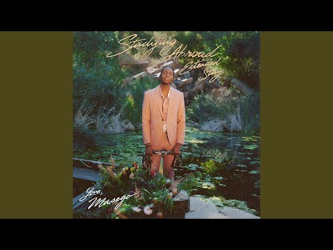 Masego · Studying Abroad: Extended Stay (Full Album) - YouTube