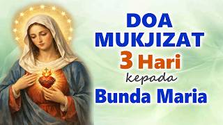 3-DAY MIRACLE PRAYER to Mother Mary (Repeat Every Day for 3 Consecutive Days.)