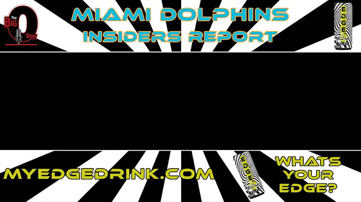 The EDGE Energy Drink Miami DOlphins Insiders Repo...