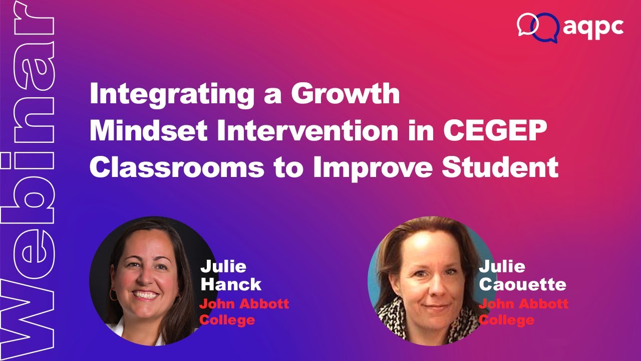 Integrating a Growth Mindset Intervention in CEGEP Classrooms to Improve Student Success