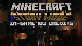 Minecraft: Story Mode - Mob Grinder | In-Game 103 Credits (MIX & VISUALIZER)