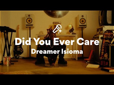 Watch Dreamer Isioma, Did You Ever Care (Lyrics) on YouTube Watch Dreamer Isioma, Did You Ever Care (Lyrics) on YouTube