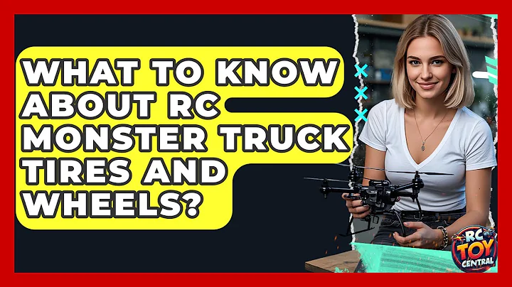 What To Know About RC Monster Truck Tires And Wheels? - RC Toy Central