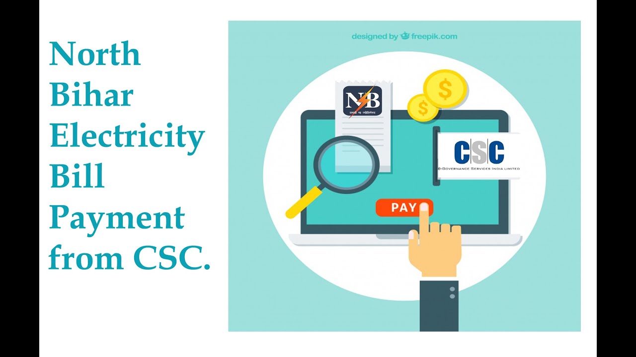North Bihar Electricity bill payment from CSC. YouTube