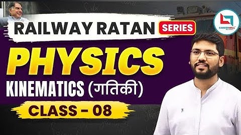 Railway Ratan Series | Railway Physics | Kinematics | #8 | By Ankur Sir #physics#kinematics