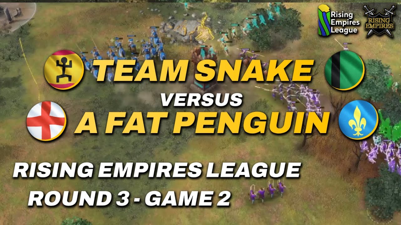 Team Snake vs A Fat Penguin - Rising Empires League - Round 3 - Game 2