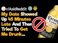 What's The Worst First Date You've Ever Been On? (r/AskReddit)