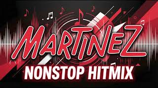 Martinez Nonstop Hitmix | Populäraste låtarna!