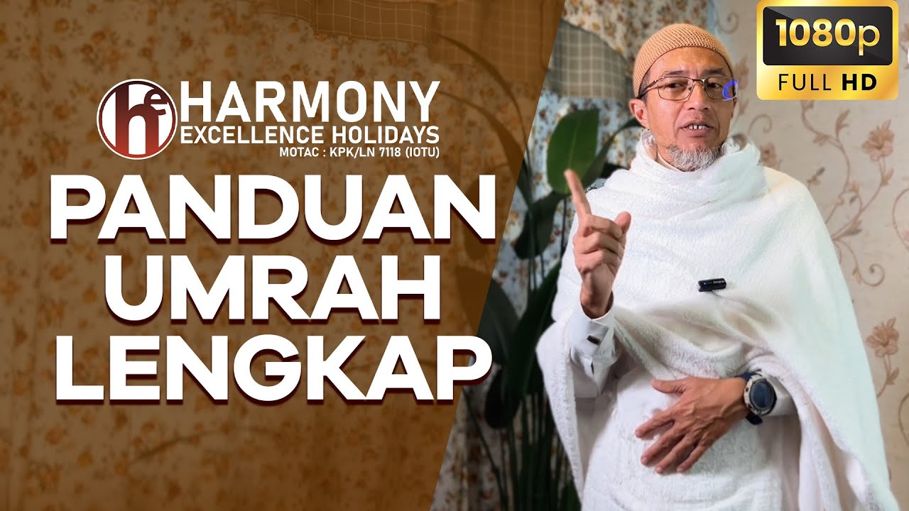 PANDUAN UMRAH LENGKAP & PANTANG LARANGNYA