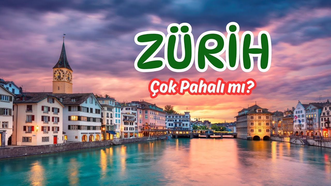 Zürih Gezi Rehberi  | Gezilecek Yerler, Yapılacaklar ve Yeme-İçme Önerileri
