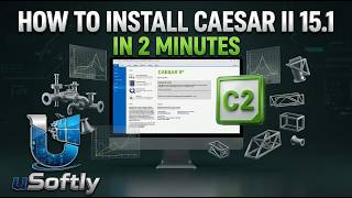 How to Install CAESAR II 15.1