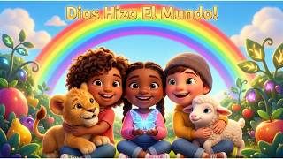 Dios lo Creó Todo con Amor | Canción de Alabanza para Niños Cristianos