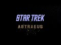 Star Trek: Astraeus