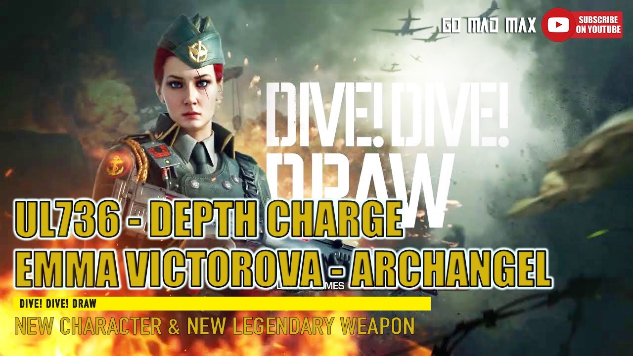 *NEW* DIVE DIVE DRAW UL736 DEPTH CHARGE & EMMA VICTOROVA - ARCHANGEL CALL OF DUTY MOBILE FOR 8990CP