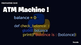 ATM Machine Project In Python | intermediate level| ihcode