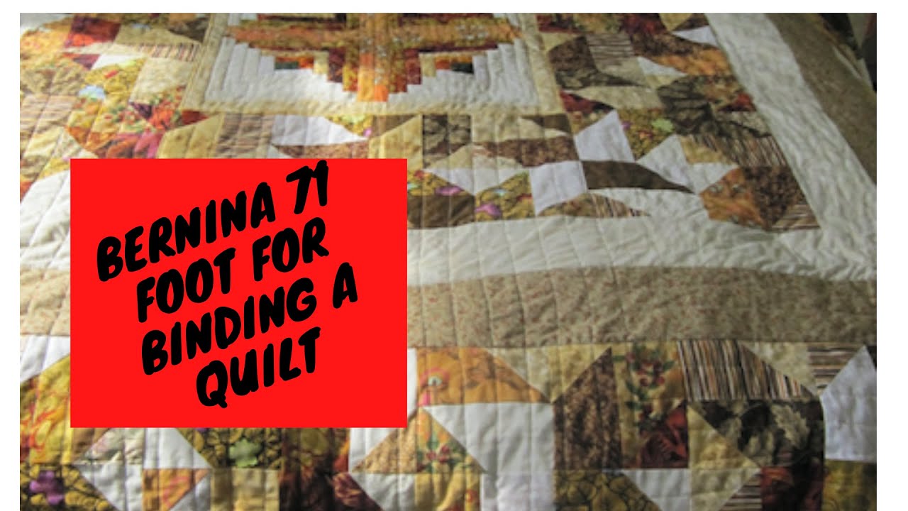 Binding a Quilt with Bernina 71 Foot YouTube