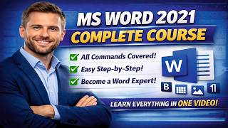 Microsoft Word 2021 Full Course in One Video | Learn MS Word Step by Step (Complete Tutorial)