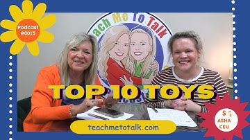 Optimizing Play-Based Intervention for Early Language Development: Our Top 10 Toys | Laura Mize
