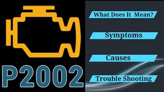 DTC P2002 Overview: Diesel Particulate Filter Efficiency Below Threshold