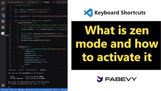 Visual Studio Code Shortcut 24 | What is Zen mode and how to activate it