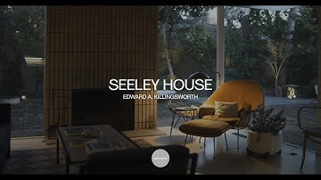 Open Space | The Seeley House, Edward A. Killingsworth, (1953)