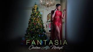 Video thumbnail of "Fantasia - Have Yourself A Merry Little Christmas (Official Audio)"