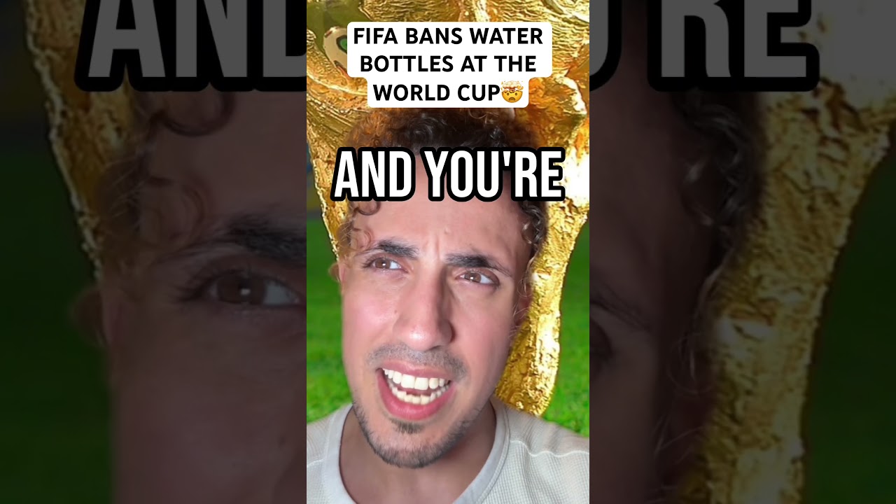 FIFA Bans Water Bottles At The World Cup 🤯