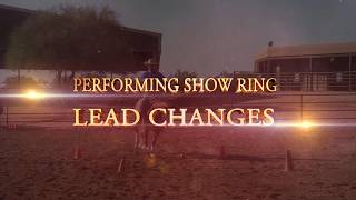 Performing Show Ring Lead Changes