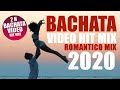 BACHATA 2020 - BACHATAS ROMANTICAS MIX 2020 - LO MAS NUEVO - GRUPO EXTRA - ROMEO SANTOS PRINCE ROYCE
