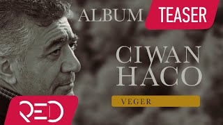 Ciwan Haco - Veger [Full Album  ©2018 Red Music Digital] Resimi