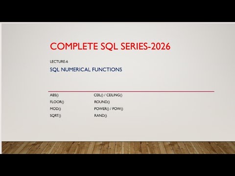 Lecture 7 || MYSQL NUMERICAL FUNCTIONS  ||