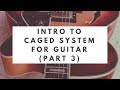 Intro to the CAGED System: Part 3 (C Major Scale Fingerings)