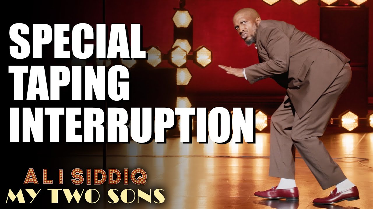 Специальный перерыв во время записи | Али Сиддик: Мои два сына | Стендап-комедия