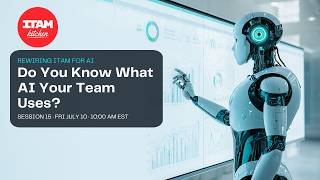 Rewiring ITAM for AI: Do You Know What AI Your Team Uses?
