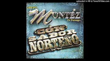 Montez De Durango Con Sabor Norteño -Hoy Empieza Mi Tristeza