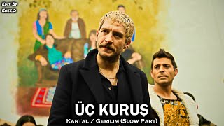 Üç Kuruş Müzikleri | Tehlikeli Oyunlar (Slow Part)