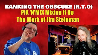 Pix N Mix Mixing It Up Jim Steinman